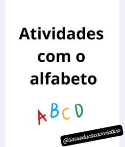 ATIVIDADES COM ALFABETO / MATERIAL GRATUITO