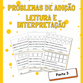 Problemas de Adição: Leitura e Interpretação (Parte 3)
