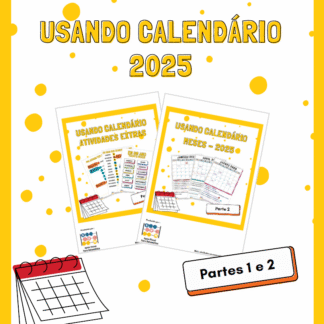 Usando Calendário 2025 (Partes 1 e 2)
