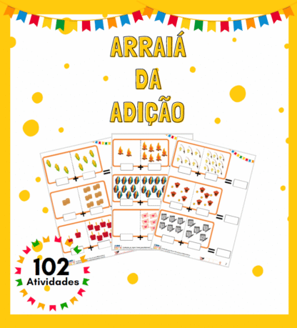 Arraiá da Adição (102 atividades)