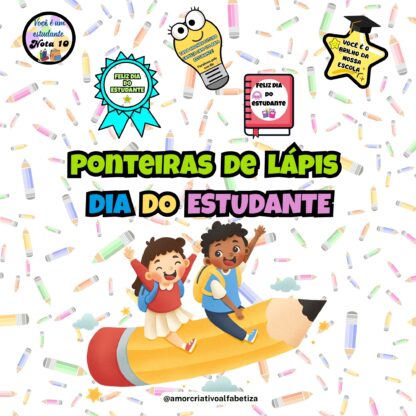 Ponteiras Dia do Estudante