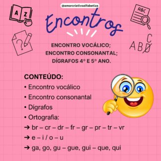 Encontros vocálicos e consonantais 4º e 5º ano