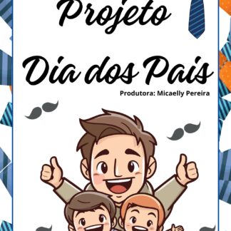 Projeto dia dos pais