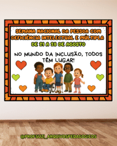 Painel Semana Nacional da Pessoa com Deficiência Intelectual e Múltipla