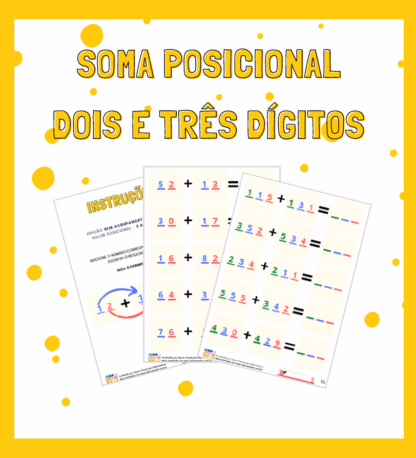 Soma Posicional: Dois e Três Dígitos