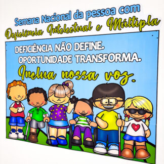 Painel Semana Nacional da Pessoa com Deficiência Intelectual e Múltipla
