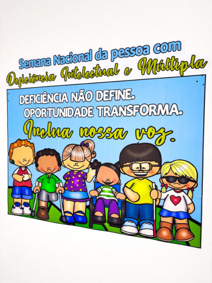 Painel Semana Nacional da Pessoa com Deficiência Intelectual e Múltipla