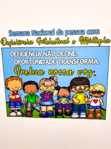 Painel Semana Nacional da pessoa com deficiência intelectual e múltipla