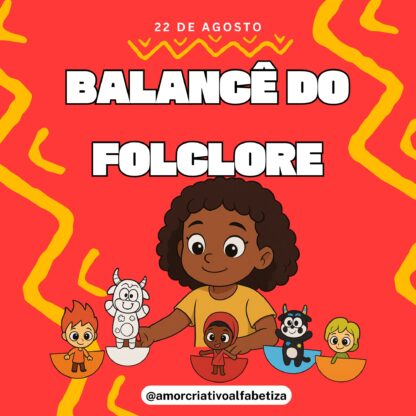 Balancê do Folclore com 14 personagens folclóricos
