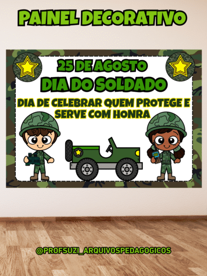 PAINEL DIA DO SOLDADO
