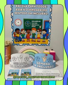 KIT SEMANA DA INCLUSÃO