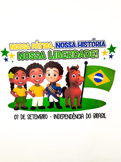 Painel NOSSA PÁTRIA, NOSSA HISTÓRIA, NOSSA LIBERDADE!
