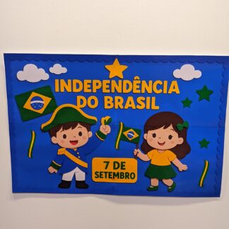 Painel Escolar Dia da Independência do Brasil – 7 de Setembro (3 Tamanhos)