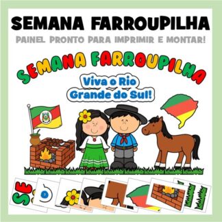Painel Semana Farroupilha (Dia do Gaúcho - Revolução - Cultura)