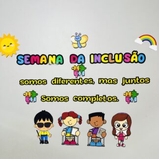 Painel Semana da Inclusão