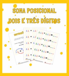 Soma Posicional: Dois e Três Dígitos
